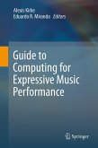 Guide to Computing for Expressive Music Performance (eBook, PDF)