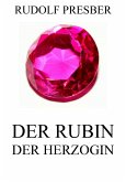 Der Rubin der Herzogin (eBook, ePUB)