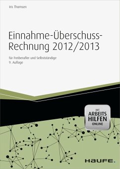 Einnahme-Überschussrechnung 2012/2013 - inkl. Arbeitshilfen online (eBook, ePUB) - Thomsen, Iris