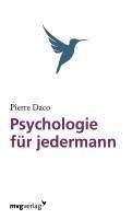 Psychologie für Jedermann - Daco, Pierre