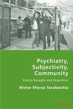 Psychiatry, Subjectivity, Community - Sforza-Tarabochia, Alvise