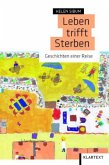 Leben trifft Sterben