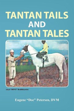 Tantan Tails and Tantan Tales - Petersen DVM, Eugene Doc