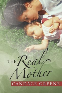 The Real Mother - Greene, Candace