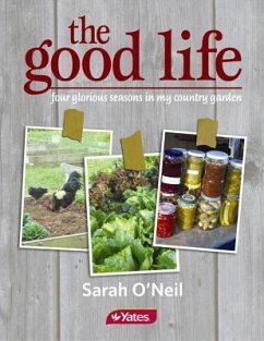 The Good Life - O'Neil, Sarah