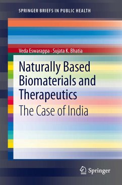 Naturally Based Biomaterials and Therapeutics (eBook, PDF) - Eswarappa, Veda; Bhatia, Sujata K.