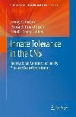 Innate Tolerance in the CNS (eBook, PDF) Innate Tolerance in the CNS (eBook, PDF)