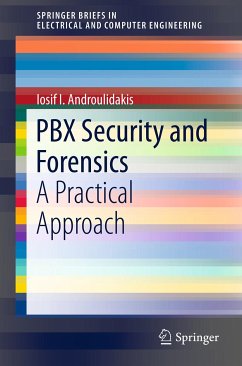 PBX Security and Forensics (eBook, PDF) - Androulidakis, I.I.