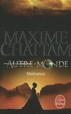 Malronce (Autre-Monde, Tome 2) - Chattam, Maxime