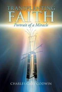 Transplanting Faith - Godwin, Charles Gary