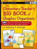 The Elementary Teacher's Big Book of Graphic Organizers, K-5 (eBook, ePUB)