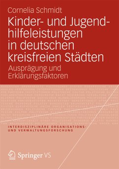 Kinder- und Jugendhilfeleistungen in deutschen kreisfreien Städten (eBook, PDF) - Schmidt, Cornelia