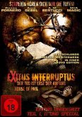 Exitus Interruptus - Der Tod ist erst der Anfang / House of Pain Uncut Edition