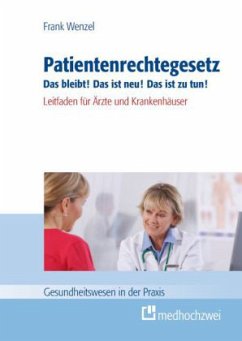 Patientenrechtegesetz - Wenzel, Frank