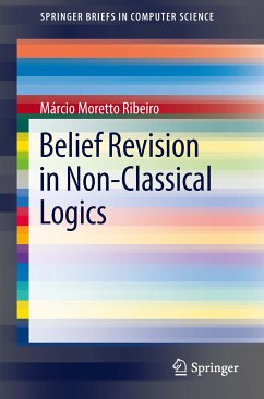 Belief Revision in Non-Classical Logics (eBook, PDF) - Ribeiro, Márcio Moretto