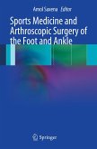 Sports Medicine and Arthroscopic Surgery of the Foot and Ankle (eBook, PDF)