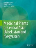 Medicinal Plants of Central Asia: Uzbekistan and Kyrgyzstan (eBook, PDF)