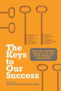 The Keys to Our Success - Barrett, David; Vigar, Derek