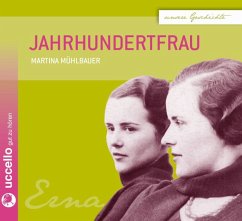 Jahrhundertfrau - Mühlbauer, Martina