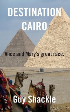 Destination Cairo - Shackle, Guy