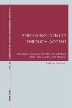 Perceiving Identity through Accent - Beinhoff, Bettina