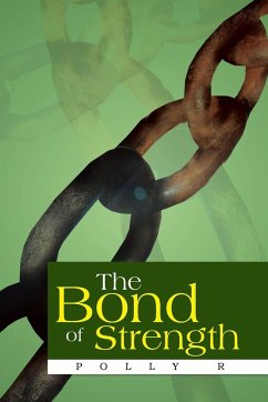 The Bond of Strength - R, Polly