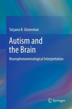 Autism and the Brain (eBook, PDF) - Glezerman, Tatyana B