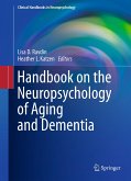 Handbook on the Neuropsychology of Aging and Dementia (eBook, PDF)