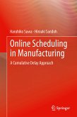 Online Scheduling in Manufacturing (eBook, PDF)