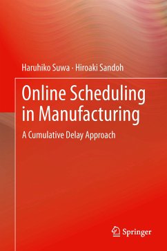 Online Scheduling in Manufacturing (eBook, PDF) - Suwa, Haruhiko; Sandoh, Hiroaki