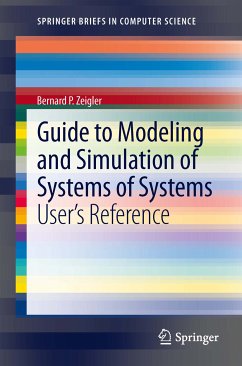 Guide to Modeling and Simulation of Systems of Systems (eBook, PDF) - Zeigler, Bernard