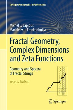 Fractal Geometry, Complex Dimensions and Zeta Functions (eBook, PDF) - Lapidus, Michel L.; van Frankenhuijsen, Machiel