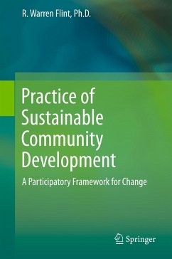 Practice of Sustainable Community Development (eBook, PDF) - Flint, R. Warren