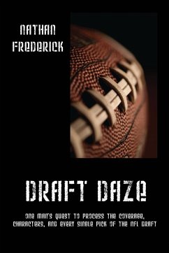 Draft Daze - Frederick, Nathan