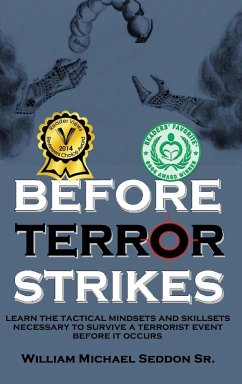 Before Terror Strikes - Seddon Sr, William Michael