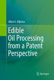 Edible Oil Processing from a Patent Perspective (eBook, PDF)
