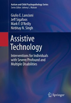 Assistive Technology (eBook, PDF) - Lancioni, Giulio E; Sigafoos, Jeff; O'Reilly, Mark F.; Singh, Nirbhay N.
