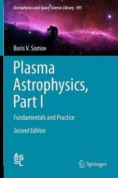 Plasma Astrophysics, Part I (eBook, PDF) - Somov, Boris V.
