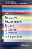 Persuasive Recommender Systems (eBook, PDF)