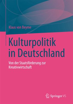 Kulturpolitik in Deutschland (eBook, PDF) - von Beyme, Klaus