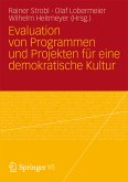 Evaluation von Programmen und Projekten für eine demokratische Kultur (eBook, PDF)