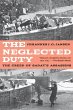The Neglected Duty: The Creed of... - Bild 1