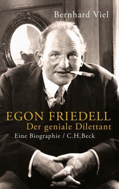 Egon Friedell (eBook, ePUB) - Viel, Bernhard