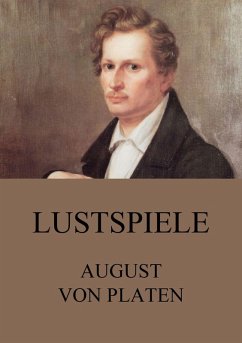 Lustspiele (eBook, ePUB) - Platen, August Von