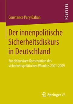 Der innenpolitische Sicherheitsdiskurs in Deutschland - Baban, Constance Pary