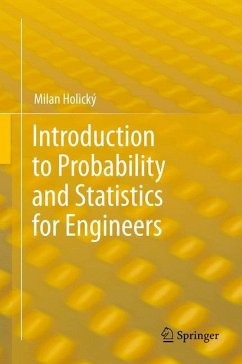 Introduction to Probability and Statistics for Engineers - Holický, Milan