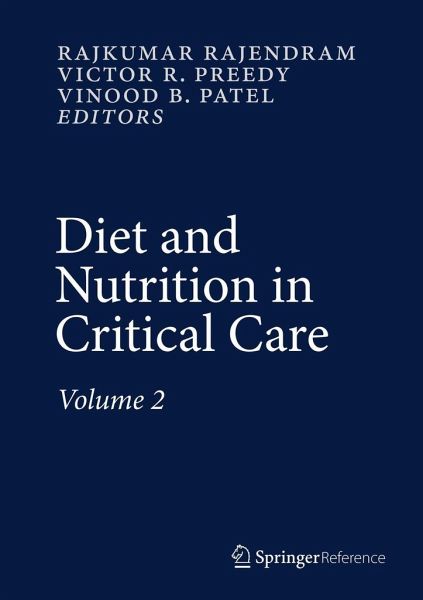 Diet and Nutrition in Critical Care Diet and Nutrition in Critical Care