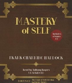 Mastery of Self - Haddock, Frank Channing