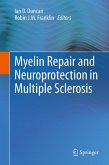 Myelin Repair and Neuroprotection in Multiple Sclerosis (eBook, PDF)