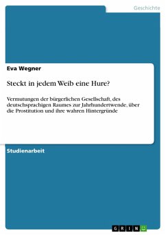 Steckt in jedem Weib eine Hure? (eBook, ePUB) - Wegner, Eva